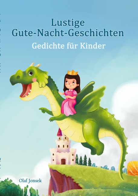 Lustige Gute-Nacht-Geschichten - Gedichte für Kinder - Olaf Jonsek