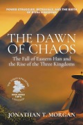 Cover-Bild zum Titel 'The Dawn of Chaos' von 'Jonathan T. Morgan'