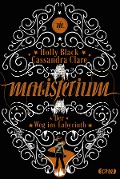 Magisterium 01 Der Weg ins Labyrinth - Cassandra Clare, Holly Black