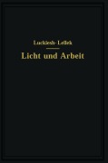 Cover-Bild zum Titel 'Licht und Arbeit' von 'M. Luckiesh, Rudolf Lellek'