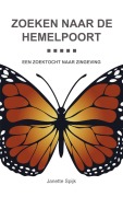 Cover-Bild zum Titel 'Zoeken naar de hemelpoort' von 'Janette Spijk'