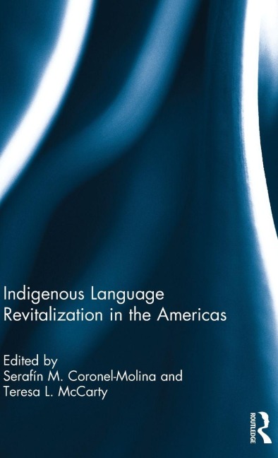 Indigenous Language Revitalization in the Americas - 