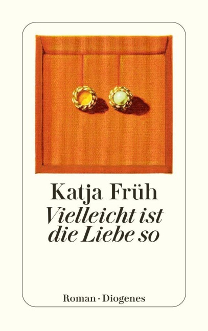 Vielleicht ist die Liebe so - Katja Früh