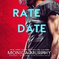 Cover-Bild zum Titel 'Rate a Date Lib/E' von 'Monica Murphy'