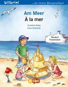 Cover-Bild zum Titel 'Am Meer (Deutsch-Französisch)' von 'Susanne Böse'