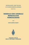 Cover-Bild zum Titel 'Normale und anomale menschliche Hämoglobine' von 'H. R. Marti'