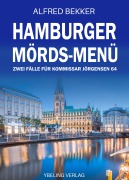 Cover-Bild zum Titel 'Hamburger Mörderhirn: Zwei Fälle für Kommissar Jörgensen 63' von 'Alfred Bekker'