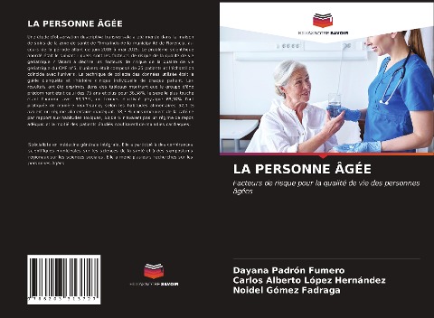 LA PERSONNE ÂGÉE - Dayana Padrón Fumero, Carlos Alberto López Hernández, Noidel Gómez Fadraga