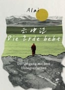 Cover-Bild zum Titel 'Die Erde bebt' von 'Lai A'