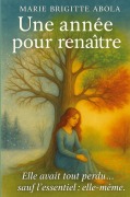 Cover-Bild zum Titel 'Une année pour renaître' von 'Marie Brigitte ABOLA'