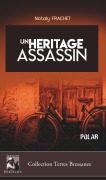 Cover-Bild zum Titel 'Un heritage assassin' von 'Nataly Frachet'