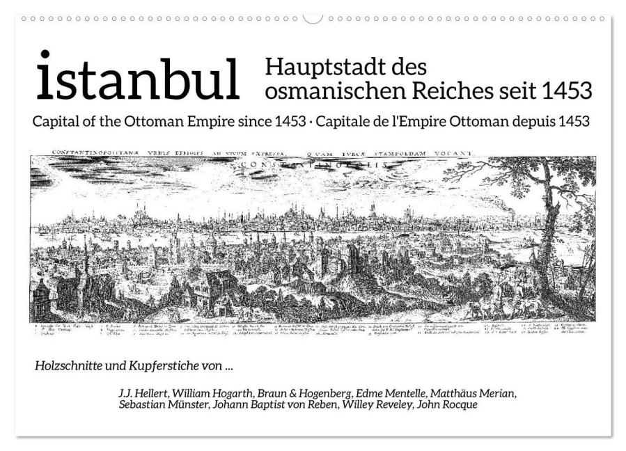 Istanbul - Hauptstadt des osmanischen Reiches seit 1453 (Wandkalender 2025 DIN A2 quer), CALVENDO Monatskalender - Claus Liepke
