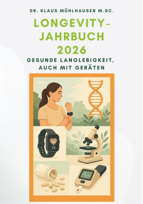 Longevity-Jahrbuch 2026 - Klaus Mühlhausen M. Sc.