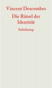 Cover-Bild zum Titel 'Die Rätsel der Identität' von 'Vincent Descombes'