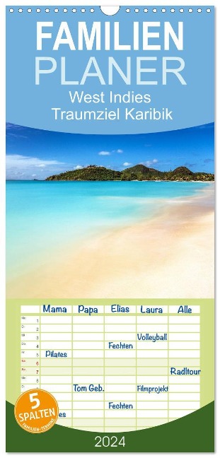 Familienplaner 2025 - West Indies - Traumziel Karibik mit 5 Spalten (Wandkalender, 21 x 45 cm) CALVENDO - Jean Claude Castor I 030mm-Photography