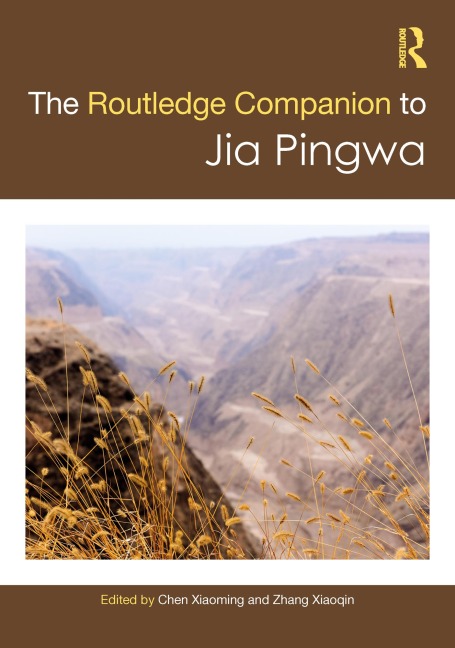 Routledge Companion to Jia Pingwa - 