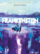 Cover-Bild zum Titel 'Frankenstein' von 'David Sala'