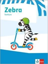 Zebra 1. Arbeitsheft Vorkurs Klasse 1 - 