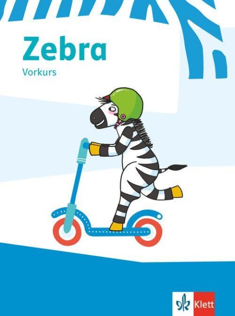 Zebra 1. Arbeitsheft Vorkurs Klasse 1 - 