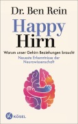 Cover-Bild zum Titel 'Happy Hirn' von 'Ben Rein'