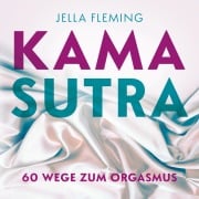 Cover-Bild zum Titel 'Kamasutra' von 'Jella Fleming'