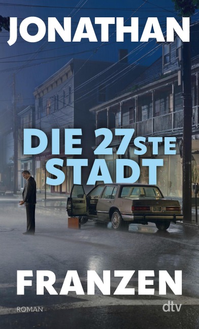 Die 27ste Stadt - Jonathan Franzen