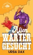 Cover-Bild zum Titel 'Vom Alien-Wärter gesucht (Die Versandbräute der Cowboy-Kolonie, #4)' von 'Ursa Dax'