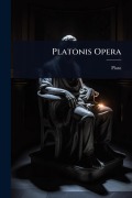 Cover-Bild zum Titel 'Platonis Opera' von ''