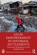Legal Empowerment in Informal Settlements - 