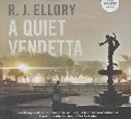 A Quiet Vendetta - R. J. Ellory