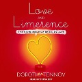 Love and Limerence: The Experience of Being in Love - Dorothy Tennov