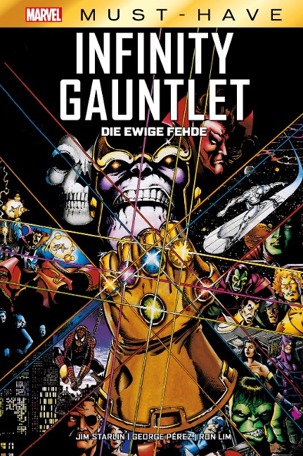 Marvel Must-Have: Infinity Gauntlet - Jim Starlin, Ron Lim, George Pérez