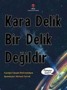 Cover-Bild zum Titel 'Kara Delik Bir Delik Degildir' von 'Carolyn Cinami DeCristofano'