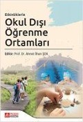 Cover-Bild zum Titel 'Etkinliklerle Okul Disi Ögrenme Ortamlari' von 'Ahmet Ilhan Sen'