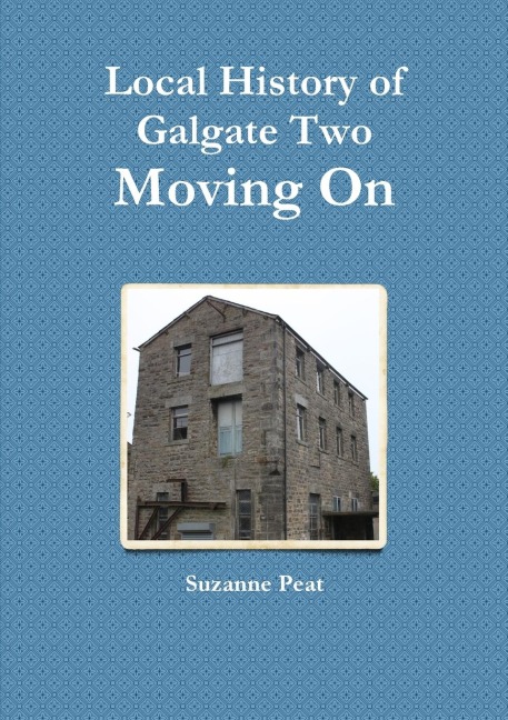 Galgate History two - Suzanne Peat
