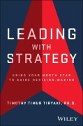 Cover-Bild zum Titel 'Leading with Strategy' von 'Timothy Tiryaki'