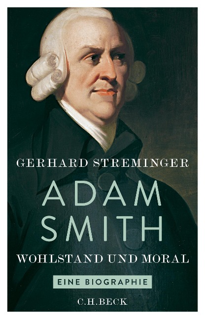 Adam Smith - Gerhard Streminger