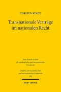 Cover-Bild zum Titel 'Transnationale Verträge im nationalen Recht' von 'Torsten Kindt'