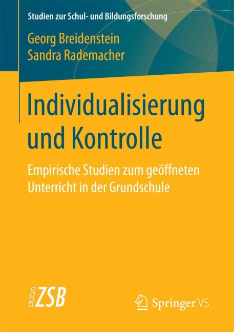 Individualisierung und Kontrolle - Sandra Rademacher, Georg Breidenstein