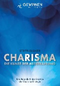 Charisma Die Kunst der Ausstrahlung - Steffi Elsner