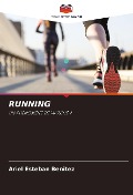 Cover-Bild zum Titel 'RUNNING' von 'Ariel Esteban Benitez'