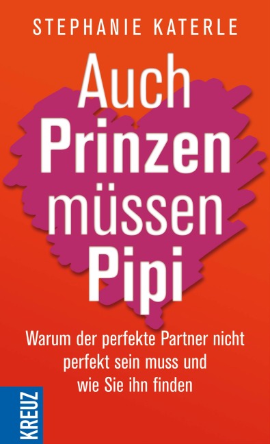 Auch Prinzen müssen Pipi - Stephanie Katerle