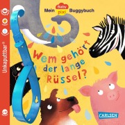 Cover-Bild zum Titel 'Baby Pixi (unkaputtbar) 171: Mein Baby-Pixi-Buggybuch: Wem gehört der lange Rüssel?' von 'Elsa Klever'