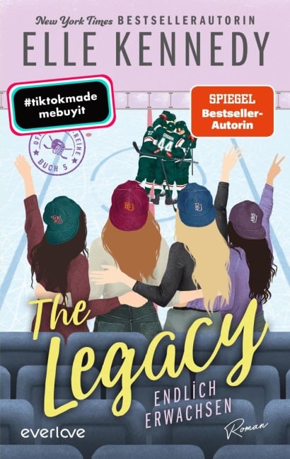 The Legacy - Endlich erwachsen - Elle Kennedy