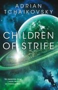 Cover-Bild zum Titel 'Children of Strife' von 'Adrian Tchaikovsky'