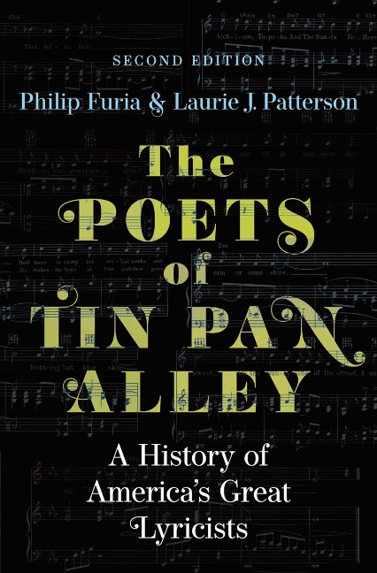 The Poets of Tin Pan Alley - Philip Furia, Laurie J. Patterson