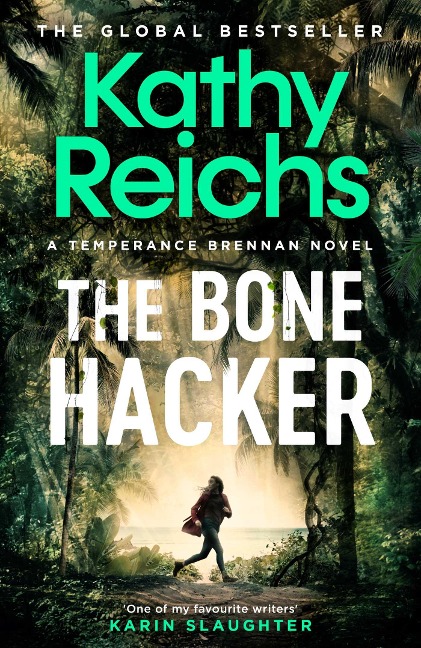 The Bone Hacker - Kathy Reichs