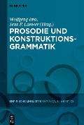 Cover-Bild zum Titel 'Prosodie und Konstruktionsgrammatik' von ''