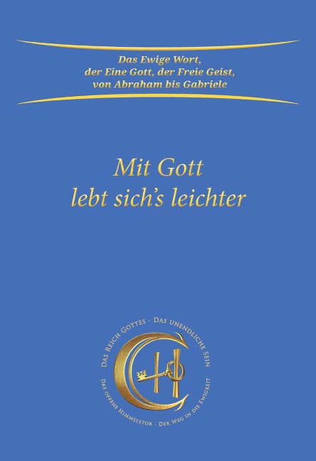 Mit Gott lebt sich's leichter - Gabriele