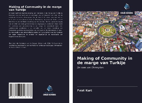 Making of Community in de marge van Turkije - F¿rat Kurt